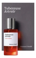 Maison Crivelli Tubereuse Astrale 100 мл, духи