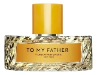 Vilhelm Parfumerie To My Father 100 мл, парфюмерная вода